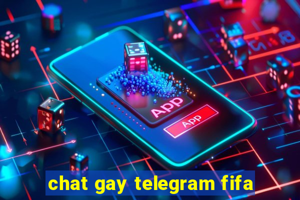 chat gay telegram fifa